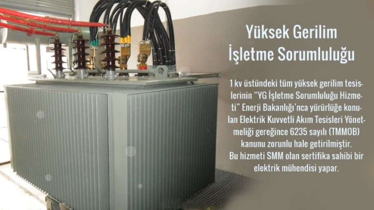 Yüksek Gerilim İşletme Sorumluluğu